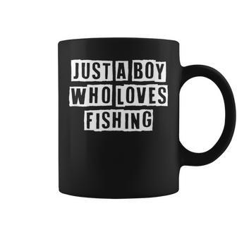 Lovely Funny Cool Sarcastic Just A Boy Who Loves Fishing Coffee Mug - Thegiftio UK