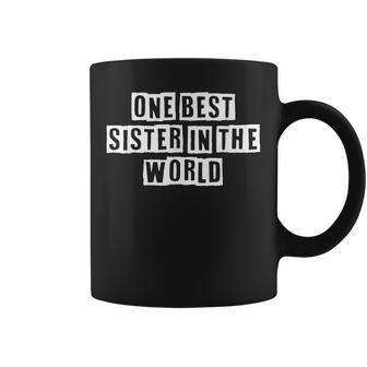 Lovely Funny Cool Sarcastic One Best Sister In The World Coffee Mug - Thegiftio UK