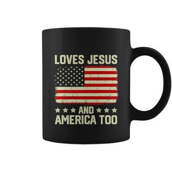 Loves Jesus And America Too Usa Patriotic Funny Christian Coffee Mug - Monsterry