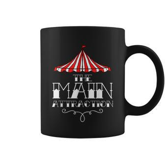 Main Attraction Circus Carnival Children Birthday Coffee Mug - Thegiftio UK