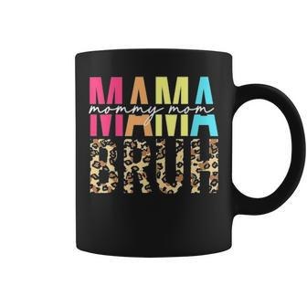 Mama Mommy Mom Bruh Funny Boy Mom Life Mothers Day Coffee Mug - Thegiftio UK