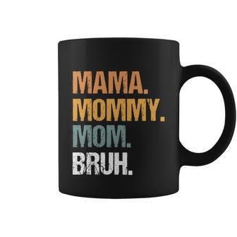 Mama Mommy Mom Bruh Mommy And Me Funny Boy Mom Life Gift Coffee Mug - Thegiftio UK