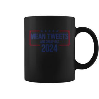 Mean Tweets And Tweets Gas 2024 President Donald Trump Tshirt Coffee Mug - Monsterry AU