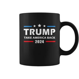 Mens Trump 2024 Supporter Gift Take America Back Election Patriotic Second Term Coffee Mug - Monsterry AU