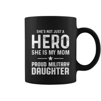 Military Daughter Freedom Memorial Day Cool Gift Coffee Mug - Monsterry