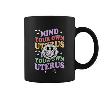 Mind Your Uterus Feminist Womens Rights V2 Coffee Mug - Monsterry DE