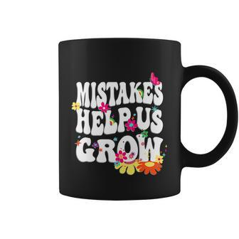 Mistakes Help Us Grow Cute Flower Groovy Growth Mindset Positive Graphic Design Printed Casual Daily Basic Coffee Mug - Thegiftio UK