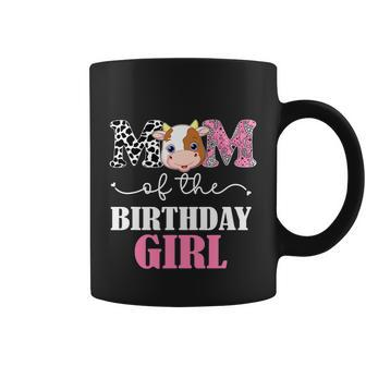Mom Of The Birthday Girl Tee Farm Cow Mommy Mama St Coffee Mug - Monsterry DE