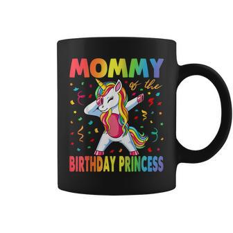Mommy Of The Birthday Princess Girl Dabbing Unicorn Mom Coffee Mug - Thegiftio UK