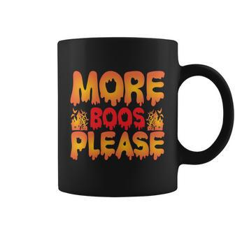 More Boos Please Halloween Quote V3 Coffee Mug - Monsterry