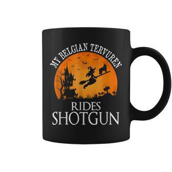 My Belgian Tervuren Rides Shotgun Halloween Witch Coffee Mug - Thegiftio UK