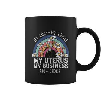 My Body Choice Mind Your Own Uterus Shirt Floral V2 Coffee Mug - Monsterry DE