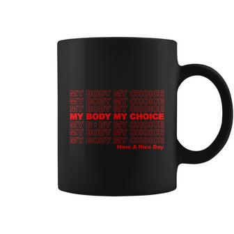 My Body My Choice 1973 Pro Roe Coffee Mug - Monsterry DE