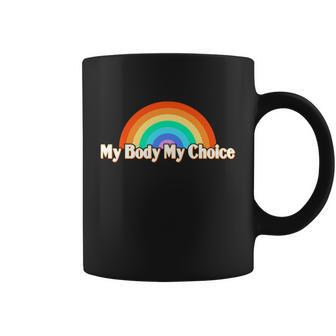 My Body My Choice Gift Coffee Mug - Monsterry