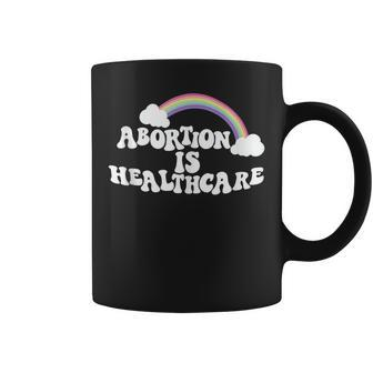 My Body My Choice - Pro Choice Abortion Is Healthcare Coffee Mug - Seseable