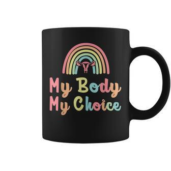 My Body My Choice Pro Choice Reproductive Rights Rainbow Coffee Mug - Seseable
