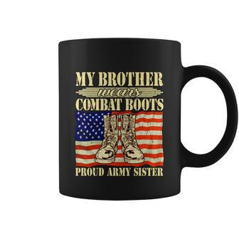 My Brother Wears Combat Boots Military Proud Army Sister Gift Graphic Design Printed Casual Daily Basic Coffee Mug - Thegiftio UK