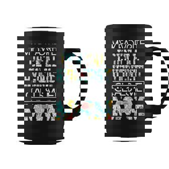 My Favorite Dental Hygienist Calls Me Mom Proud Mother Coffee Mug - Thegiftio
