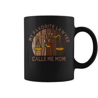 My Favorite Lawyer Calls Me Mom Melanin Mom Mothers Day Coffee Mug - Thegiftio UK