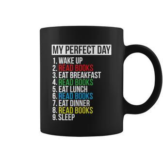 My Perfect Day Read Books Funny Reading Book Gift Graphic Design Printed Casual Daily Basic Coffee Mug - Thegiftio UK