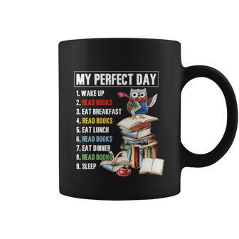 My Perfect Day Read Books Funny Reading Book Lover Funny Gift Graphic Design Printed Casual Daily Basic Coffee Mug - Thegiftio UK