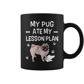 My Pug Dog Ate My Lesson Plan Pawprint Teacher Coffee Mug - Thegiftio UK