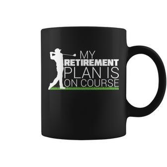 My Retirement Plan Is On Course V2 Coffee Mug - Monsterry UK