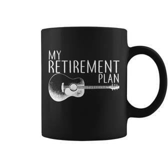 My Retirement Plan Playing Guitar Tshirt Coffee Mug - Monsterry AU