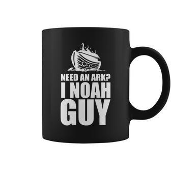 Need An Ark I Noah Guy Coffee Mug - Monsterry