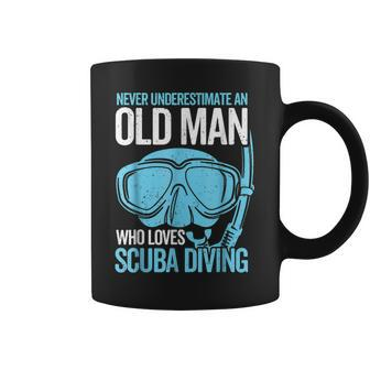 Never Underestimate An Old Man Who Love Scuba Diving For Dad Coffee Mug - Thegiftio UK