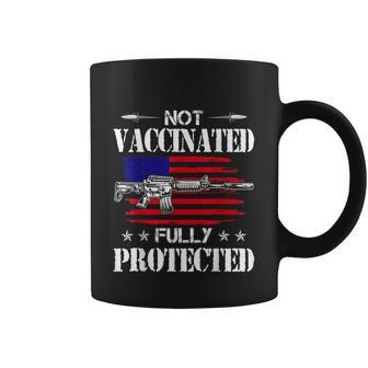 Not Vaccinated Fully Protected Pro Gun Anti Vaccine Tshirt Coffee Mug - Monsterry