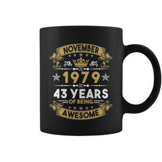 November 1979 43 Years Of Being Awesome Funny 43Rd Birthday Coffee Mug - Monsterry DE