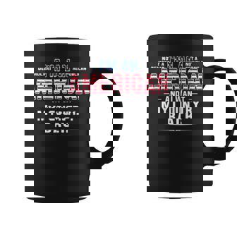 Patriot I Am An American Coffee Mug - Monsterry