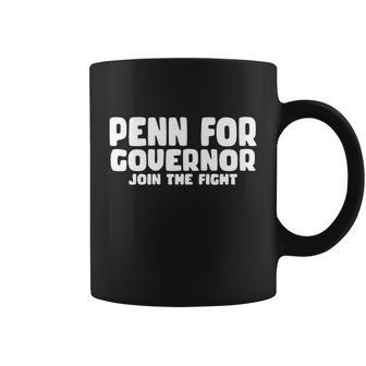 Penn For Governor Join The Fight Hawaii Election Coffee Mug - Monsterry