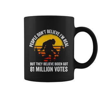People Dont Believe Im Real But The Believe Biden Got 81M Votes Retro Bigfoot Coffee Mug - Thegiftio UK