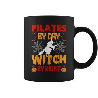 Pilates By Day Witch By Night Pilates Halloween Coffee Mug - Seseable