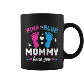 Pink Or Blue Mommy Loves You Gender Reveal Baby Gift Coffee Mug - Monsterry UK