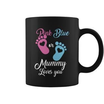 Pink Or Blue Mummy Loves You Gift Coffee Mug - Monsterry DE