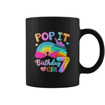 Pop It Birthday Girl 7 For 7 Year Old Girls Funny Unicorn Party Coffee Mug - Monsterry
