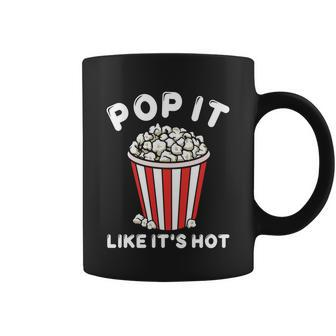 Popcorn Pop It Like Its Hot Graphic Plus Size Premium Shirt For Boy Girl Unisex Coffee Mug - Thegiftio UK