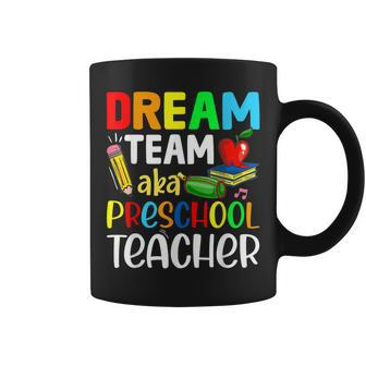 Preschool Teachers Dream Team Aka Preschool Teacher Coffee Mug - Thegiftio UK