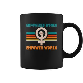 Pro Choice Empowered Women Empower Women Coffee Mug - Seseable