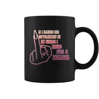 Pro Choice If I Wanted The Government In My Uterus Reproductive Rights V4 Coffee Mug - Monsterry DE