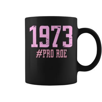 Pro Roe 1973 V3 Coffee Mug - Seseable