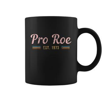 Pro Roe Ets 1973 Vintage Design Coffee Mug - Monsterry