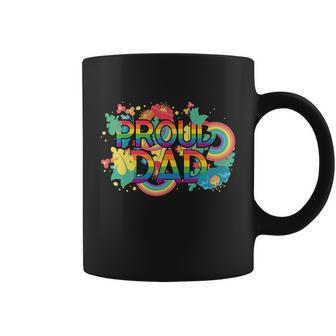 Proud Dad Lgbt Pride Month Stay Proud Lgbtq Gays Rights Great Gift Coffee Mug - Monsterry CA