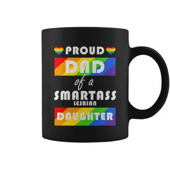 Proud Dad Of Smartass Lesbian Daughter Lgbt Ally Gay Pride Month Graphic Design Printed Casual Daily Basic Coffee Mug - Thegiftio UK