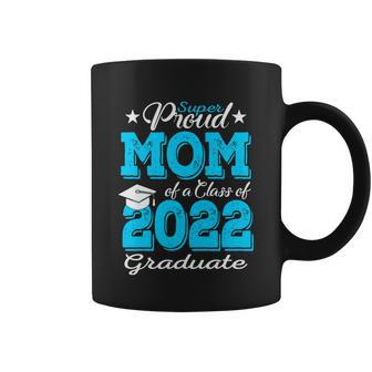 Proud Mom 2022 Graduate V2 Coffee Mug - Monsterry AU