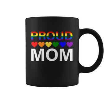 Proud Mom Mothers Day Gift Lgbtq Rainbow Flag Gay Pride Lgbt Gift Coffee Mug - Monsterry