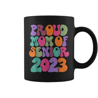 Proud Mom Of Senior 2023 Senior Class Mom 2023 Family Coffee Mug - Thegiftio UK